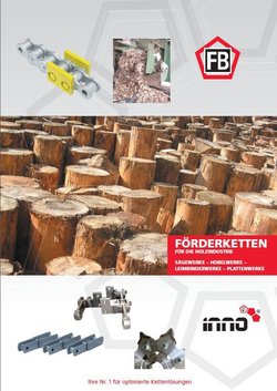 Förderketten für die Holzindustrie: Sägewerke, Hobelwerke, Leimbinderwerke, Plattenwerke